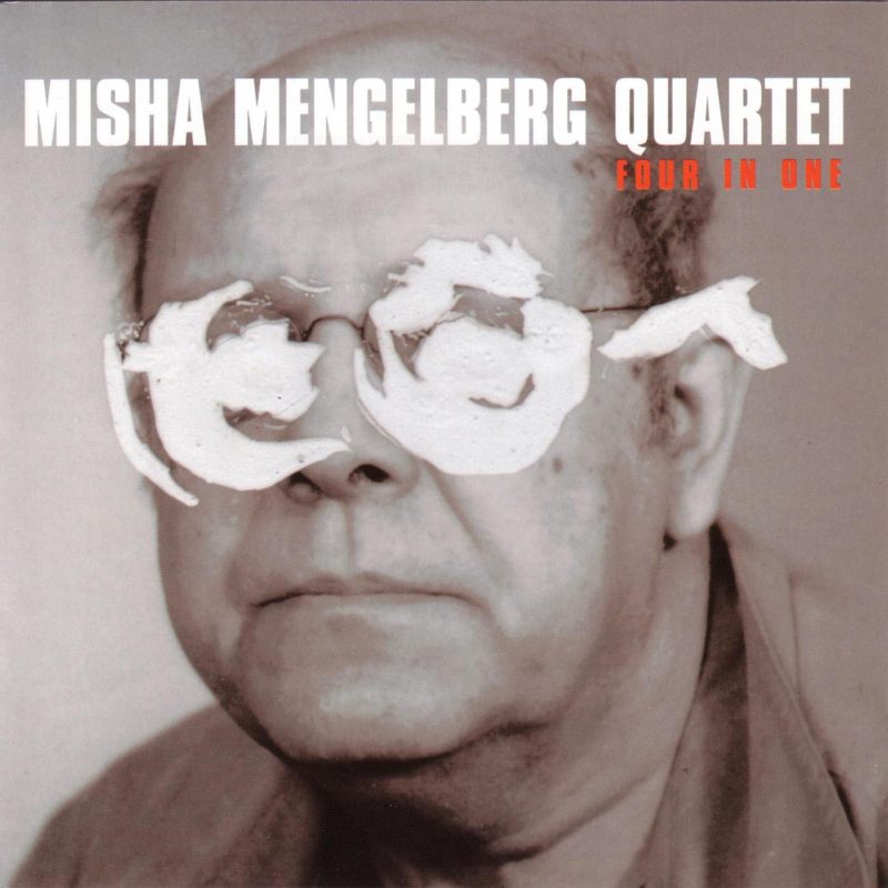 Misha Mengelberg: Four In One