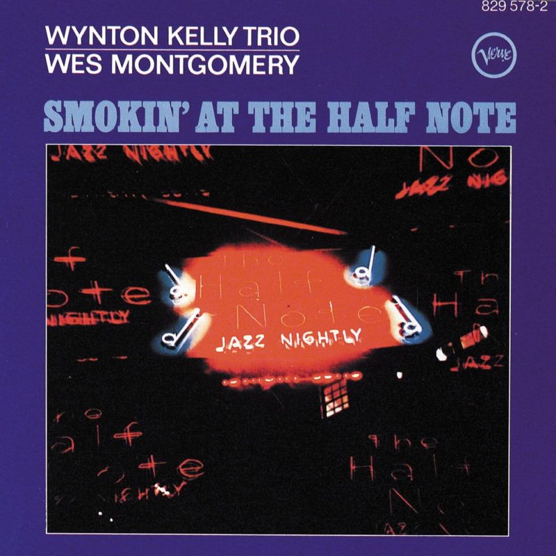 1965 Smokin' at the Half Note with Wynton Kelly