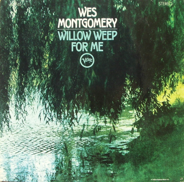 1969 Willow Weep for Me