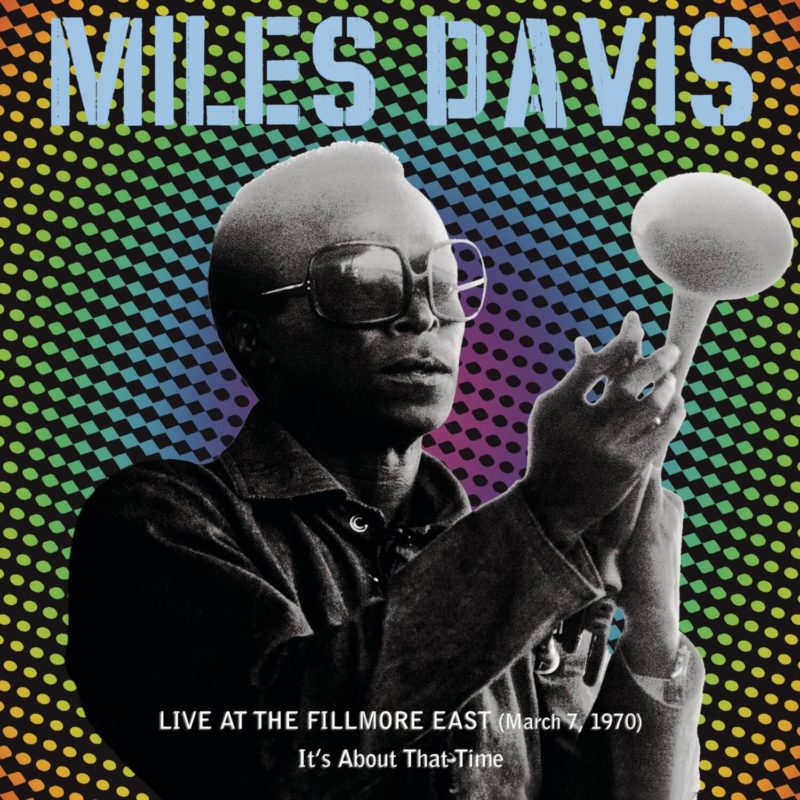 Live at the Fillmore East: It's About that Time (1970-3-7)