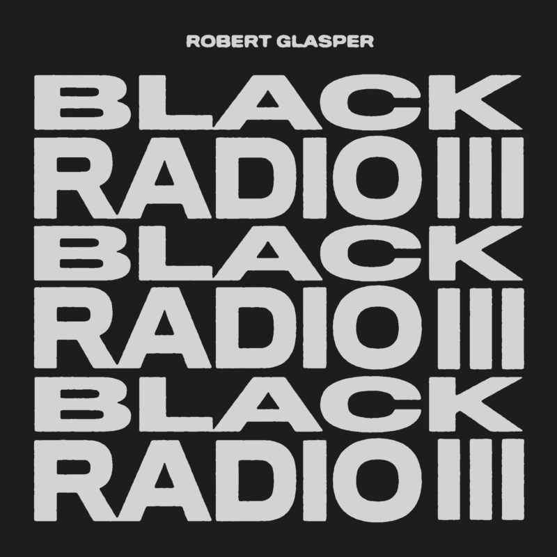 Black Radio III (2022)