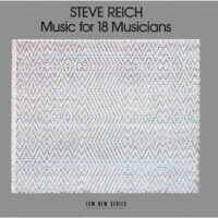 Steve Reich：『Music for 18 Musicians』