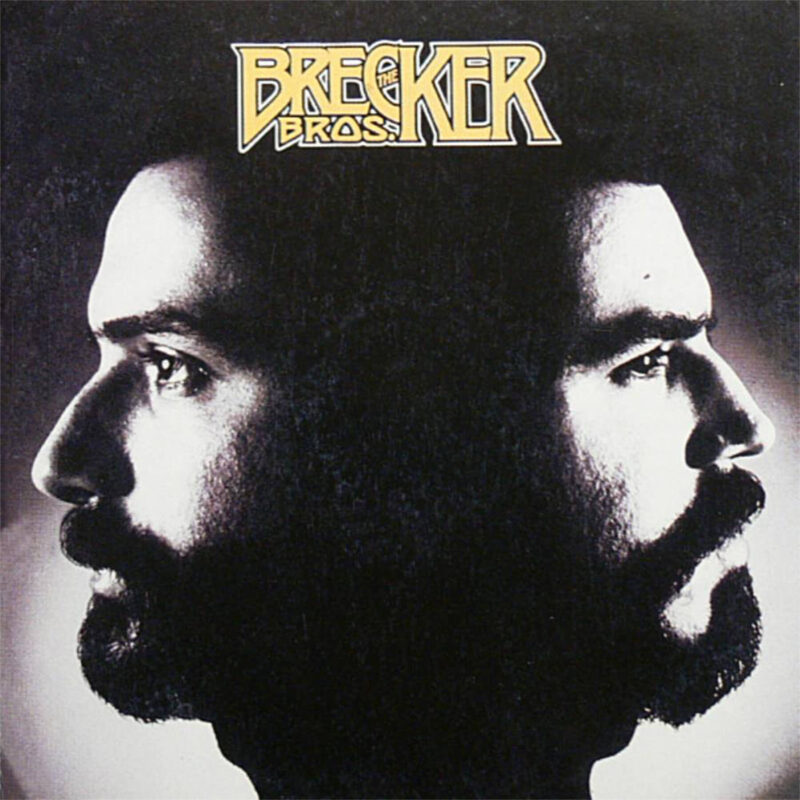 『The Brecker Bros. (1975)』