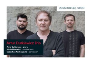 Artur Dutkiewicz trio