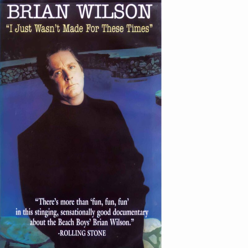 『Brian Wilson: I Just Wasn't Made for These Times (1995)』
